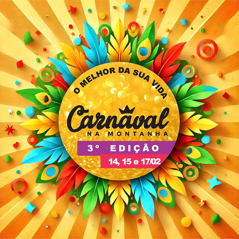 CARNAVAL NA MONTANHA - 3º edição