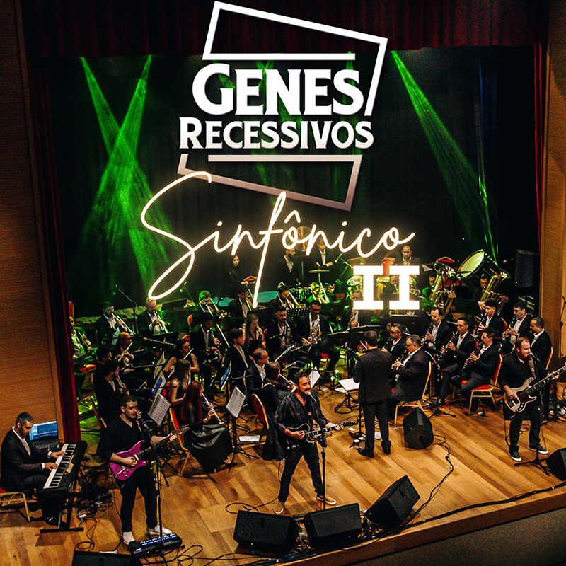 GENES RECESSIVOS SINFÔNICO (14/Novembro)