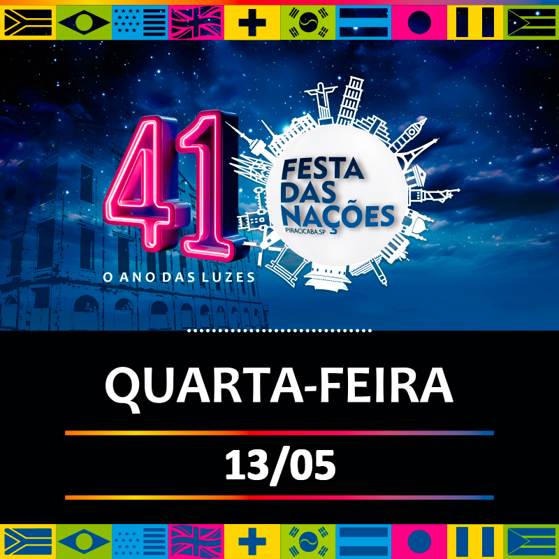QUARTA-FEIRA (13/05)