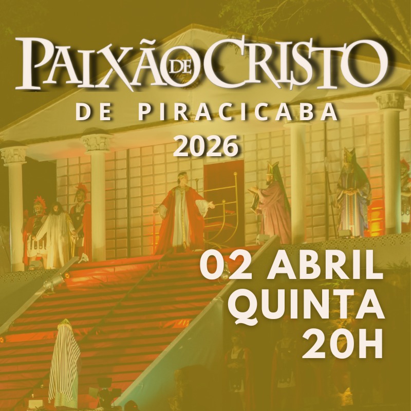 Paixão de Cristo (QUINTA - 02/04) 20h.