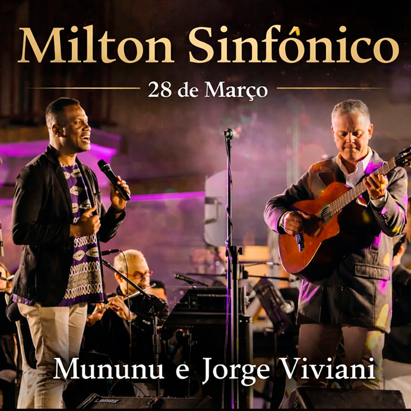 MILTON SINFÔNICO (28/Março)