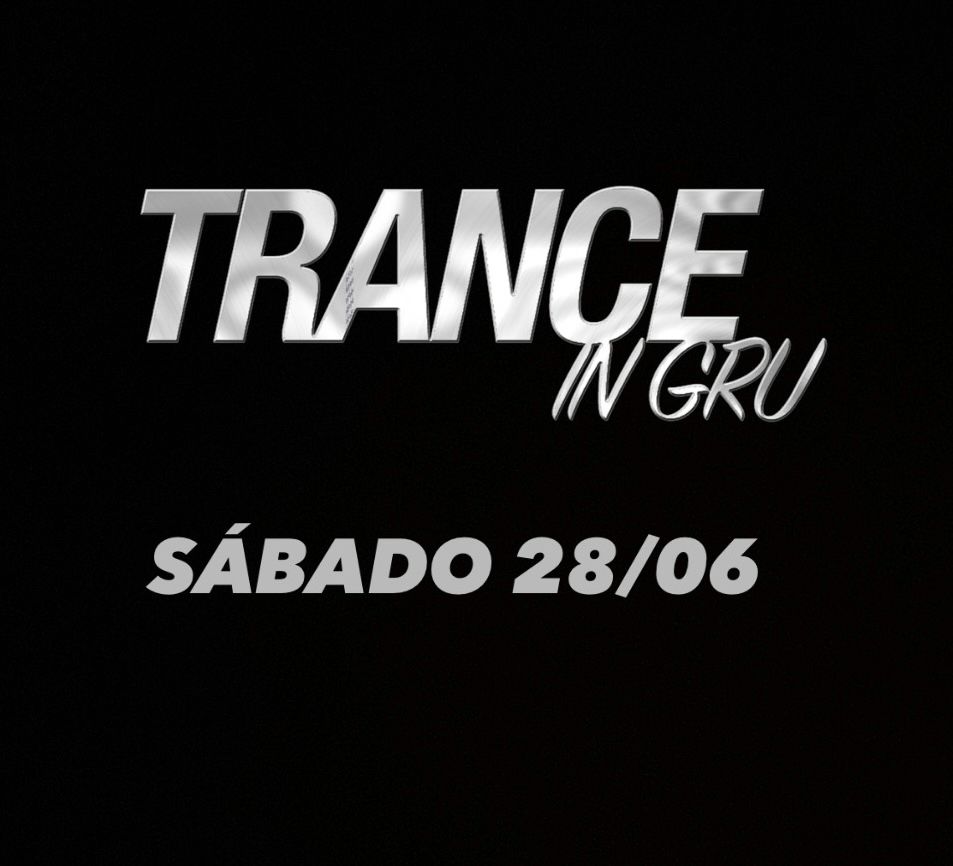 TRANCE IN GRU