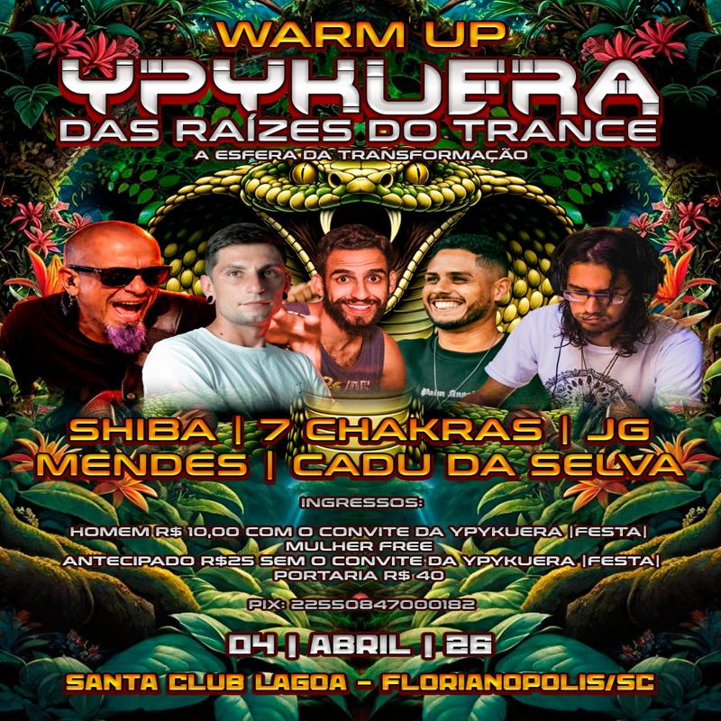 WARM UP - Ypykuera das raizes do trance - A esfera da transformação WARM UP - Ypykuera das raizes do trance - A esfera da transformação