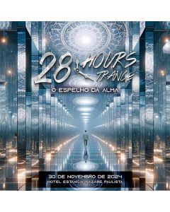 28 Hours Trance - 1° Lote