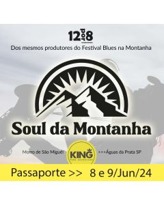 Soul da Montanha Festival	- Passaporte