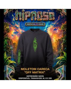 HIPNOSE - ESPECIAL 17 ANOS - 1º Lote (Moletom Gola Careca)